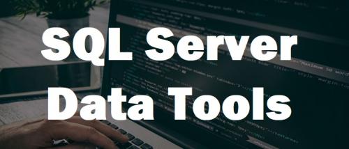 Data Tools. Как установить SQL Server Data Tools (SSDT) и что это такое